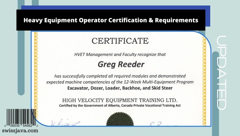 Heavy Equipment Operator Certification Requirements 2023